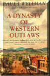 Dynasty of Western Outlaws by Wellman.jpg (39934 bytes)