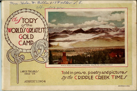 Story of the World's Greatest Gold Camp Cripple Creek 1904.jpg (80343 bytes)